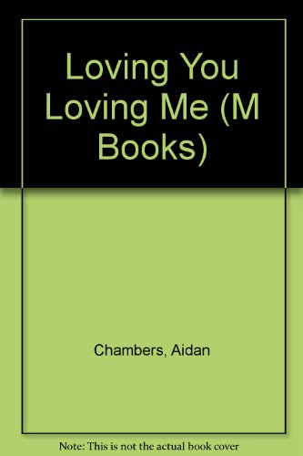 Stock image for Loving You Loving Me (M Books) for sale by Bahamut Media