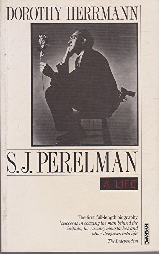Imagen de archivo de S J Perelman a Life a la venta por Better World Books