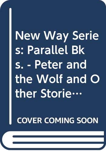 Imagen de archivo de Parallel Bks. - Peter and the Wolf and Other Stories (Blue Level) (New Way - Blue Level) a la venta por medimops