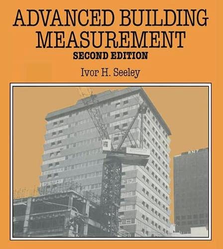 Stock image for Advanced Building Measurement (Building & Surveying Series) for sale by WorldofBooks