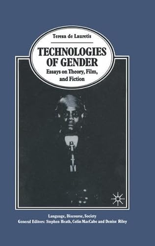 9780333486887: Technologies of Gender (Language, Discourse, Society)