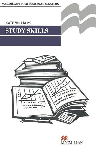 Study Skills (Macmillan Professional Masters (Business)) (9780333486948) by Williams, Kate