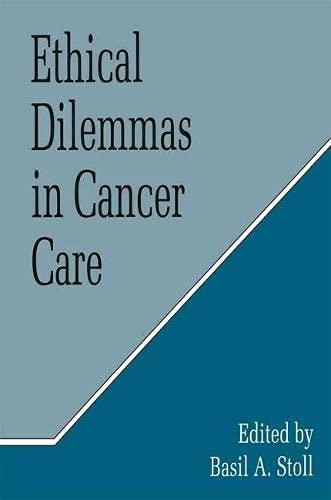 Beispielbild fr Ethical Dilemmas in Cancer Care zum Verkauf von AwesomeBooks