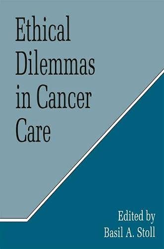 Imagen de archivo de Ethical Dilemmas in Cancer Care a la venta por Anybook.com