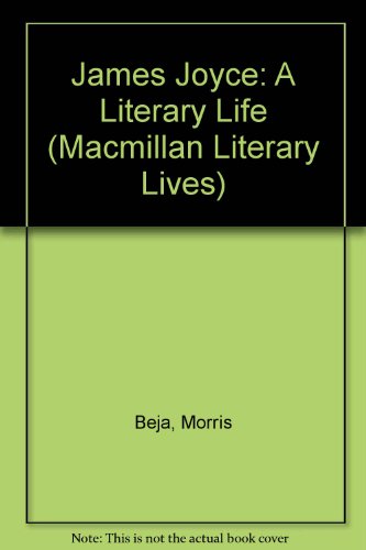 Beispielbild fr James Joyce: A Literary Life (Macmillan Literary Lives) zum Verkauf von Anybook.com