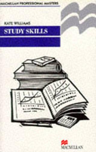 Study Skills (Macmillan Professional Masters (Business)) (9780333487785) by Katharine Williams