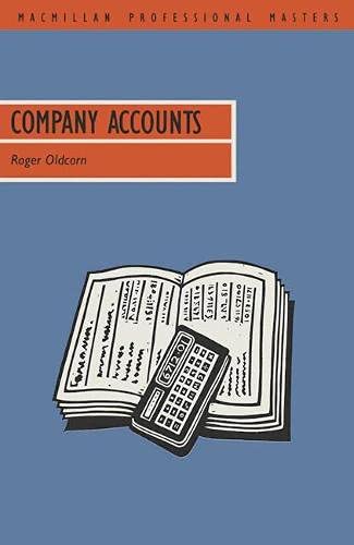 Company Accounts (Macmillan Professional Masters (Business)) (9780333487921) by Unknown Author