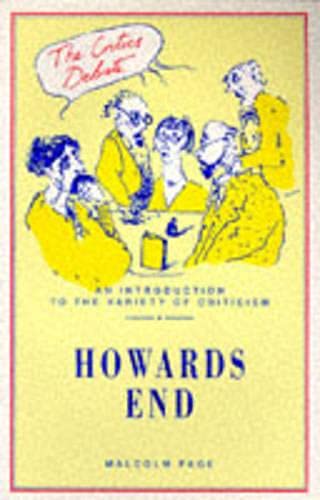 Howards End (The Critics debate) (9780333488492) by Malcolm Page