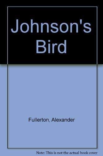 9780333489024: Johnson's Bird