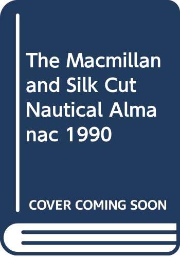 Stock image for The Macmillan & Silk Cut Nautical Almanac 1981 / ed.: R. L. Hewitt ; I. J. Lees-Spalding. 1st publ. for sale by Antiquariat + Buchhandlung Bcher-Quell