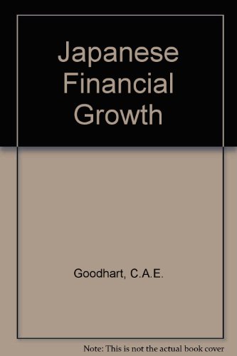 9780333489772: Japanese Financial Growth