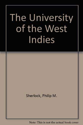 University of the West Indies a Carribea (9780333489796) by Philip M. Sherlock; Rex M. Nettleford