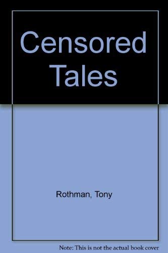 9780333490921: Censored Tales