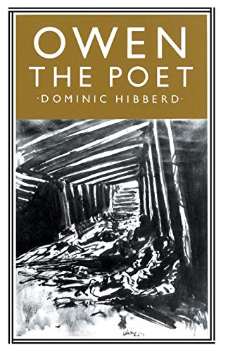 Owen the Poet (Studies in Twentieth-Century Literature) (9780333491041) by Hibberd, D.