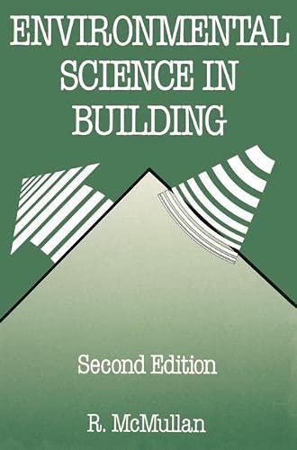 Beispielbild fr Environmental Science in Building (Building & Surveying Series) zum Verkauf von Goldstone Books