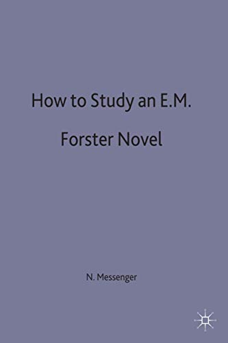 Stock image for How to Study an E. M. Forster Novel: 113 (Palgrave Study Guides:Literature) for sale by WorldofBooks