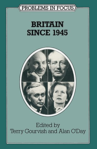 Britain Since 1945 (9780333491584) by Gourvish, T.R.; O'Day, Alan
