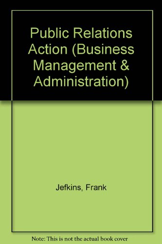 9780333492130: Public Relations in Action: Case Studies from the Third World (Business Management and Administration)