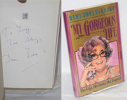 Beispielbild fr Dame Edna Everage : My Gorgeous Life zum Verkauf von ThriftBooks-Dallas