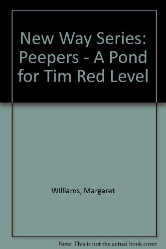 A Pond for Tim (Peepers) (9780333493885) by Williams, Margaret; Timms, Diann