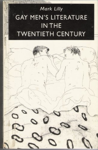 9780333494363: Gay Men's Literature in the Twentieth Century