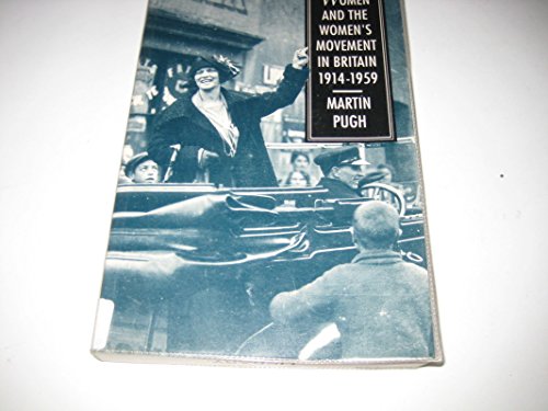 9780333494400: Women and the Women's Movement in Britain, 1914-1959