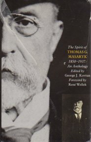 9780333494547: The spirit of Thomas G. Masaryk (1850-1937): An anthology