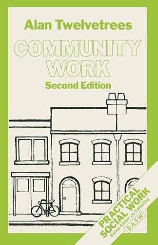Imagen de archivo de Community Work (British Association of Social Workers (BASW) Practical Social Work S.) a la venta por WorldofBooks