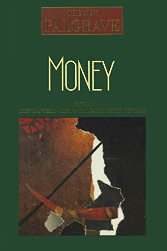9780333495278: Money (The New Palgrave)