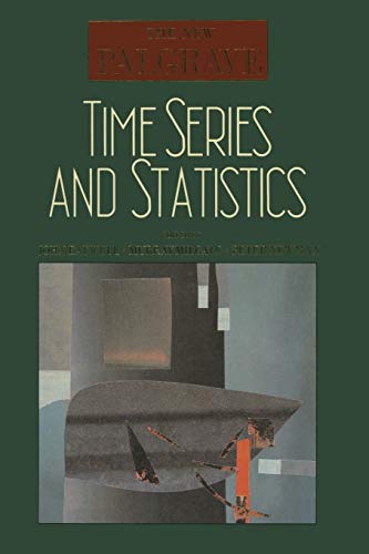 Beispielbild fr Time Series and Statistics (The New Palgrave Series) zum Verkauf von Alexander's Books