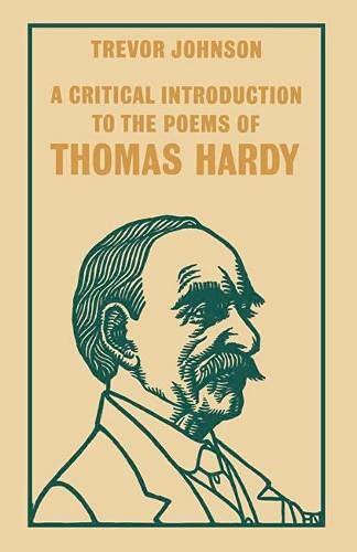 Stock image for A Critical Introduction to the Poems of Thomas Hardy for sale by WorldofBooks
