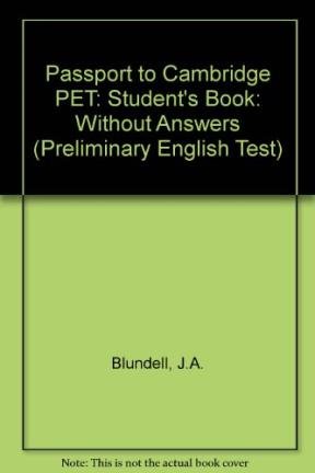 9780333495858: Passport To Cambridge Pet: Student Book Without Key