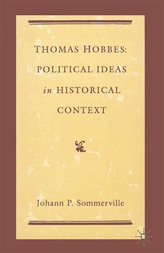 9780333495988: Thomas Hobbes: Political Ideas in Historical Context