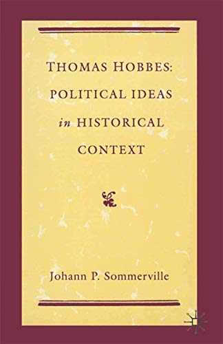 9780333495995: Thomas Hobbes: Political Ideas in Historical Context