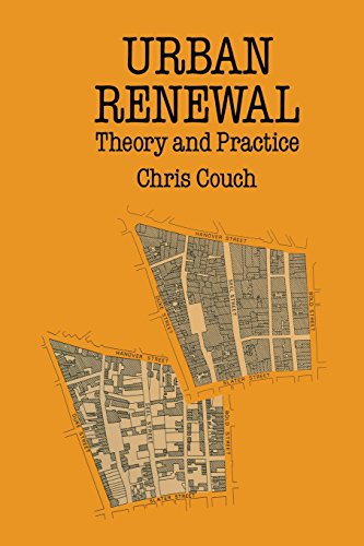 Stock image for Urban Renewal: Theory and Practice (Building & Surveying Series) for sale by WorldofBooks
