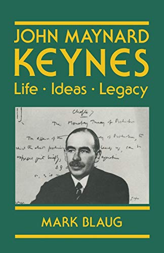 Imagen de archivo de John Maynard Keynes: Life, Ideas, Legacy (Keynesian Studies) a la venta por Lucky's Textbooks