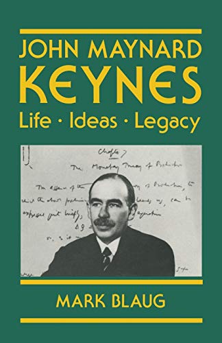 9780333496534: John Maynard Keynes: Life, Ideas, Legacy