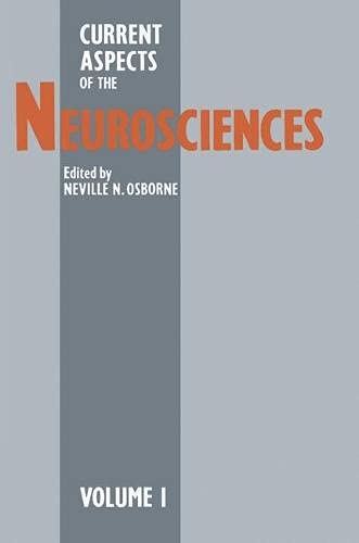 9780333497630: Current Aspects of the Neurosciences: v. 1