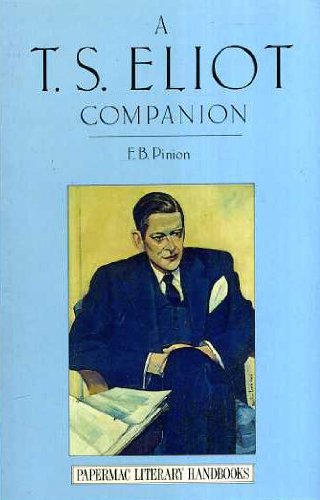 9780333498170: The T.S.Eliot Companion: Life and Works (Literary Companions)