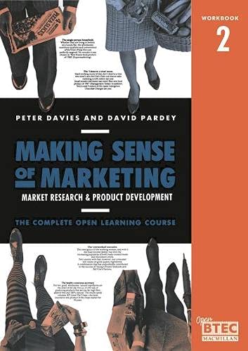 Making Sense of Marketing: Workbook 4 - Organising and Planning for Market Success: The Complete Open Learning Course (Open BTEC Macmillan) (9780333498408) by Davies, Peter; Pardey, David