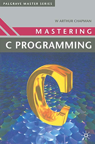 9780333498422: Mastering 'C' Programming