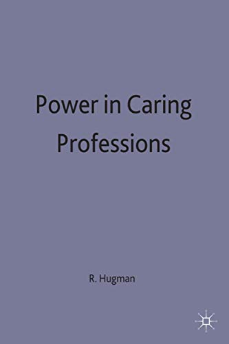 Stock image for Power in Caring Professions for sale by WorldofBooks