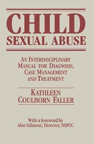9780333498903: Child Sexual Abuse: An Interdisciplinary Manual for Diagnosis, Case Management and Treatment