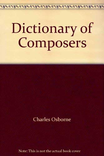 9780333499481: Dictionary Of Composers