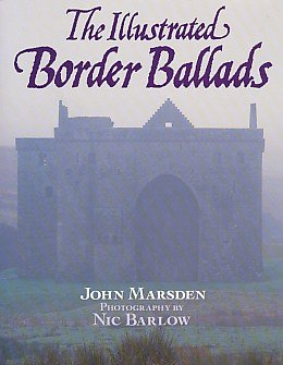 Stock image for The Illustrated Border Ballads for sale by AwesomeBooks