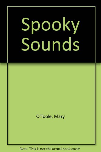 Stock image for Spooky Sounds for sale by Global Village Books