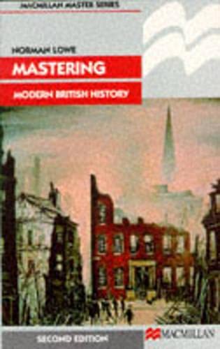 9780333510308: Mastering Modern British History (Macmillan Master S.)