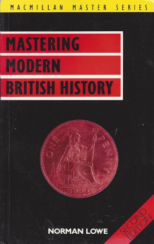 Beispielbild fr Mastering Modern British History zum Verkauf von AwesomeBooks