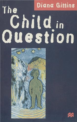 Imagen de archivo de The Child in Question a la venta por WorldofBooks