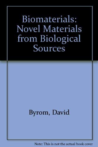 Beispielbild fr Biomaterials: Novel Materials from Biological Sources. zum Verkauf von ThriftBooks-Atlanta